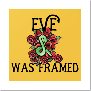 Eve was framed Posters and Art